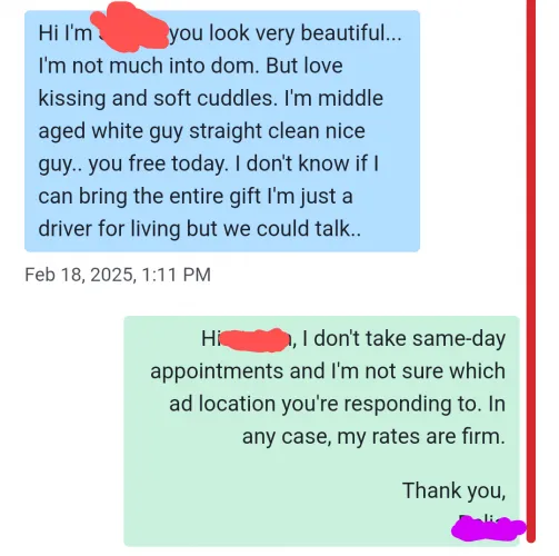 Sir this is not a flea market. My rates are not negotiable, nor am I available same-day.