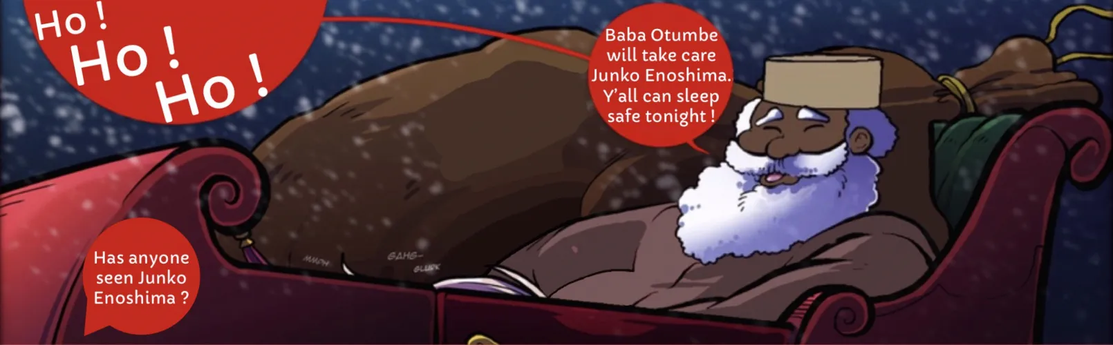 Baba Otumbe will make sure junko enoshima pays for her crimes.