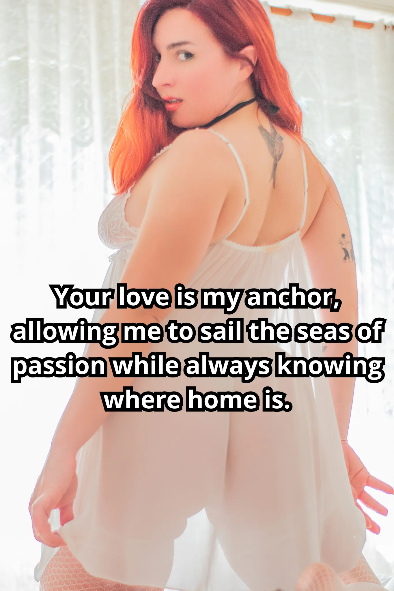 In your arms, I find the courage to spread my wings. Our love is the catalyst for my adventures and the sanctuary for my soul. [No Imagefap]