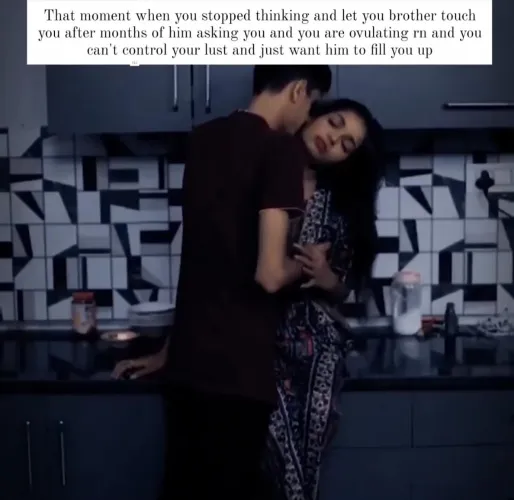 Sister finally gave into her temptations