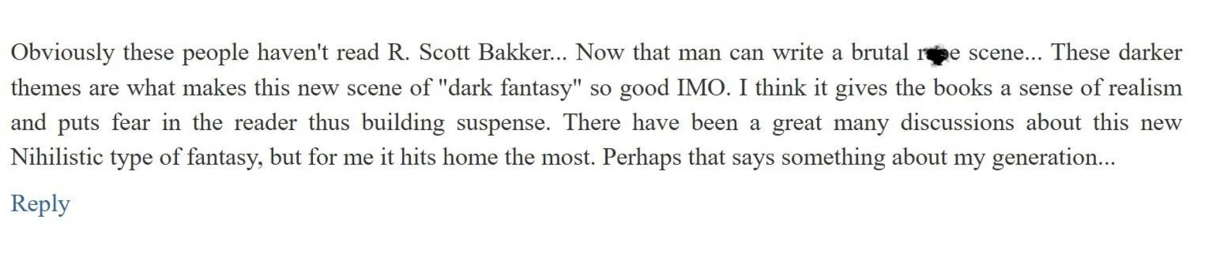 some of you fantasy mockers haven't read Bakker and it shows