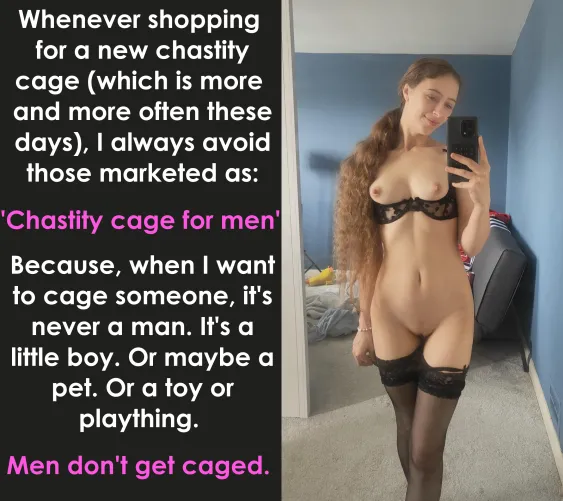 Just a tip for the girlies... Make sure to shop at stores that share your values and worldview regarding male chastity, and who belongs in a cage!!