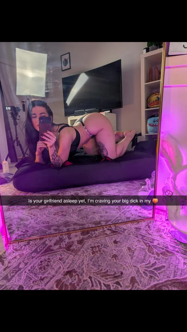 She doesn’t need to know 😈