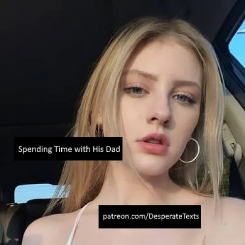 Spending Time with His Dad (part 8) (full story)