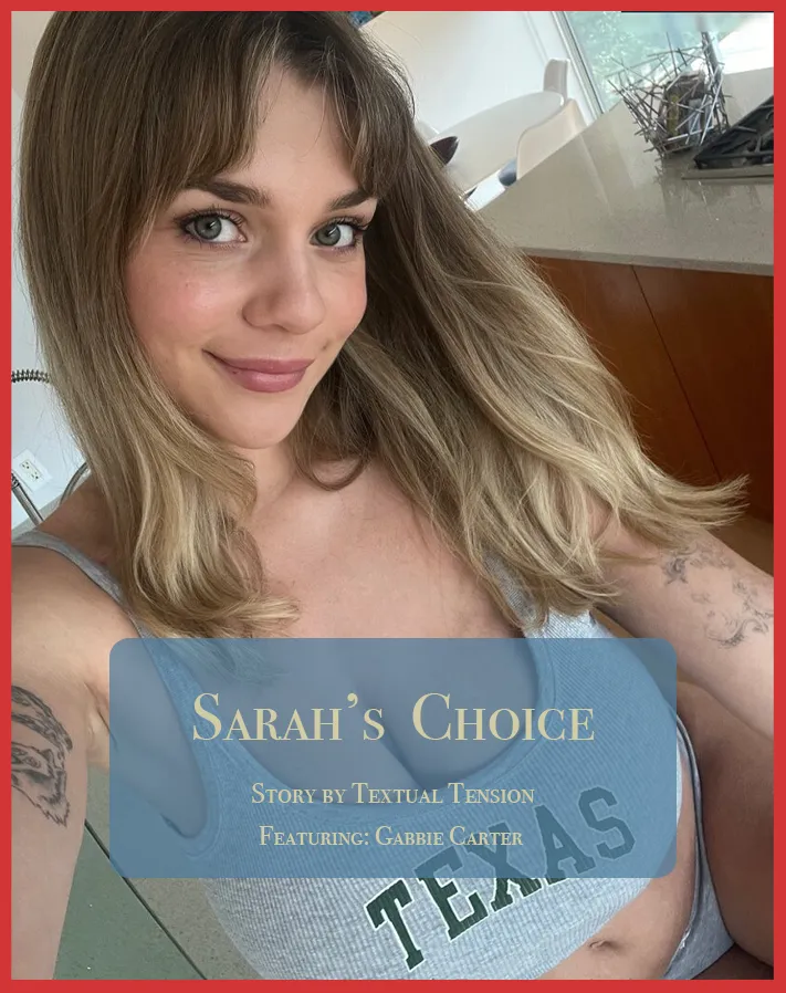 Sarah's Choice Part 9