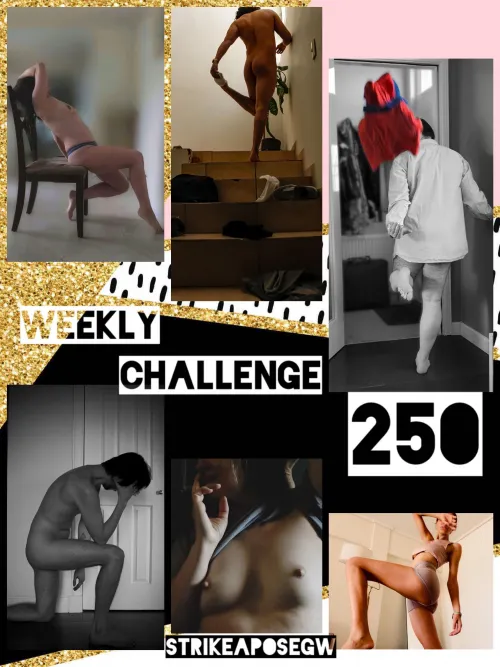 STRIKE A POSE CHALLENGE #250