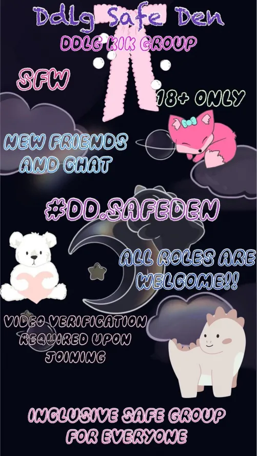Come join a fun inclusive community!! We welcome all roles in this 18+ SFW little space Kik group! #dd.safeden