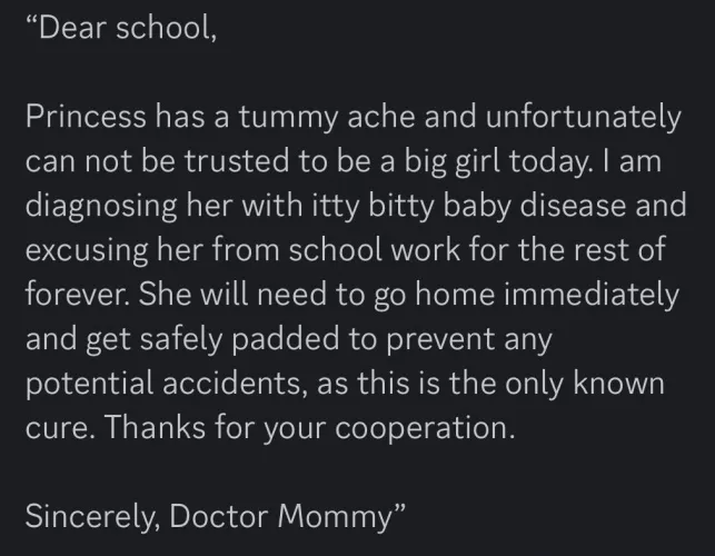 Baby girl requested a sick note to get out of school early