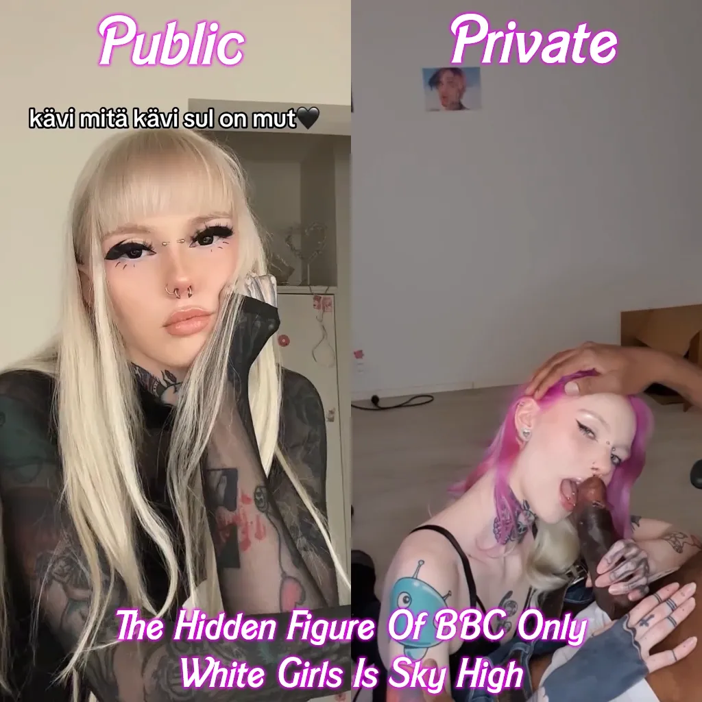 How high do you think the hidden figure of BBC addicted white girls is? [VIDEO IN COMMENTS]