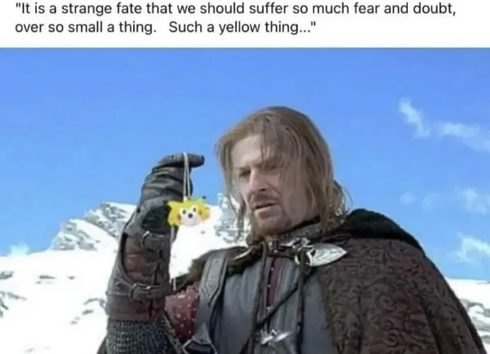 Isildur, throw it into the Fanta!