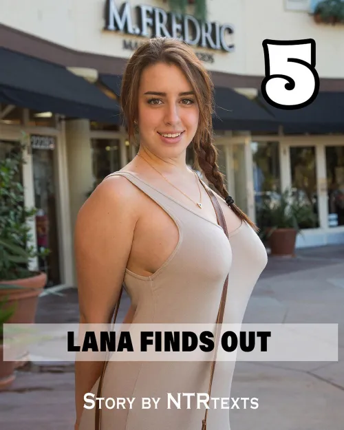 Lana Finds Out 5