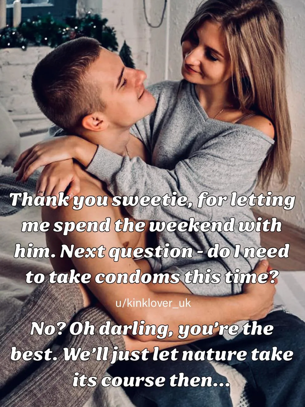 Upping the game. Would you let her?