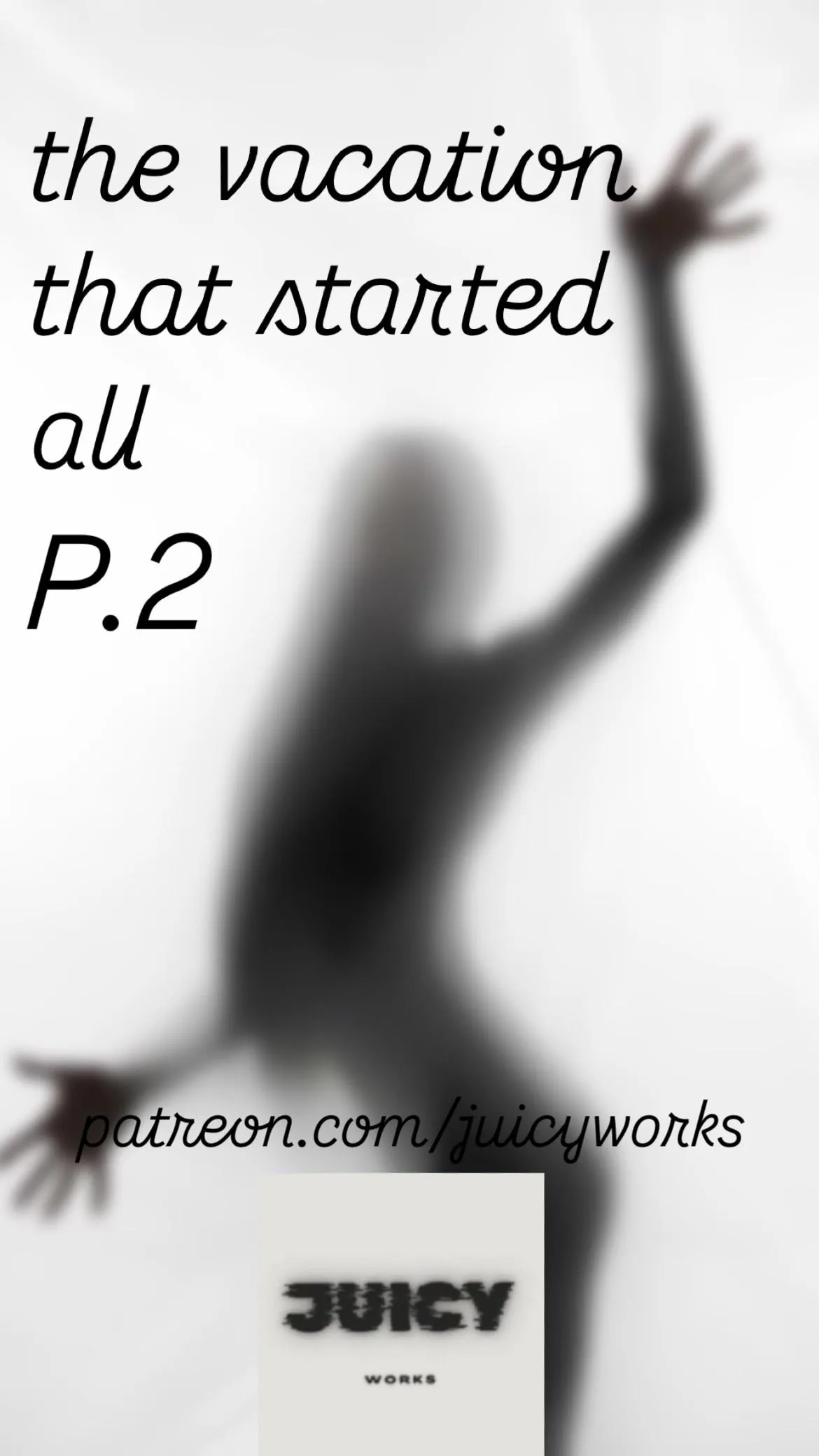 THE VACATION THAT STARTED ALL P.5