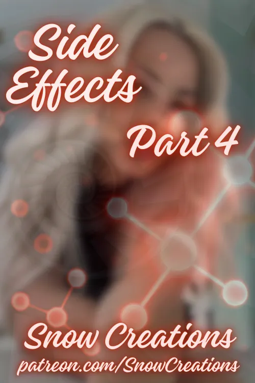 Side Effects --- Part 4 🧬