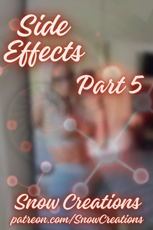Side Effects --- Part 5 🧬