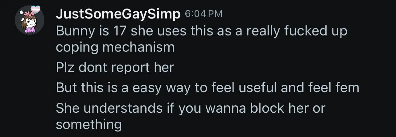 DO NOT INTERACT WITH u/JustSomeGaySimp, THEY ARE A MINOR.