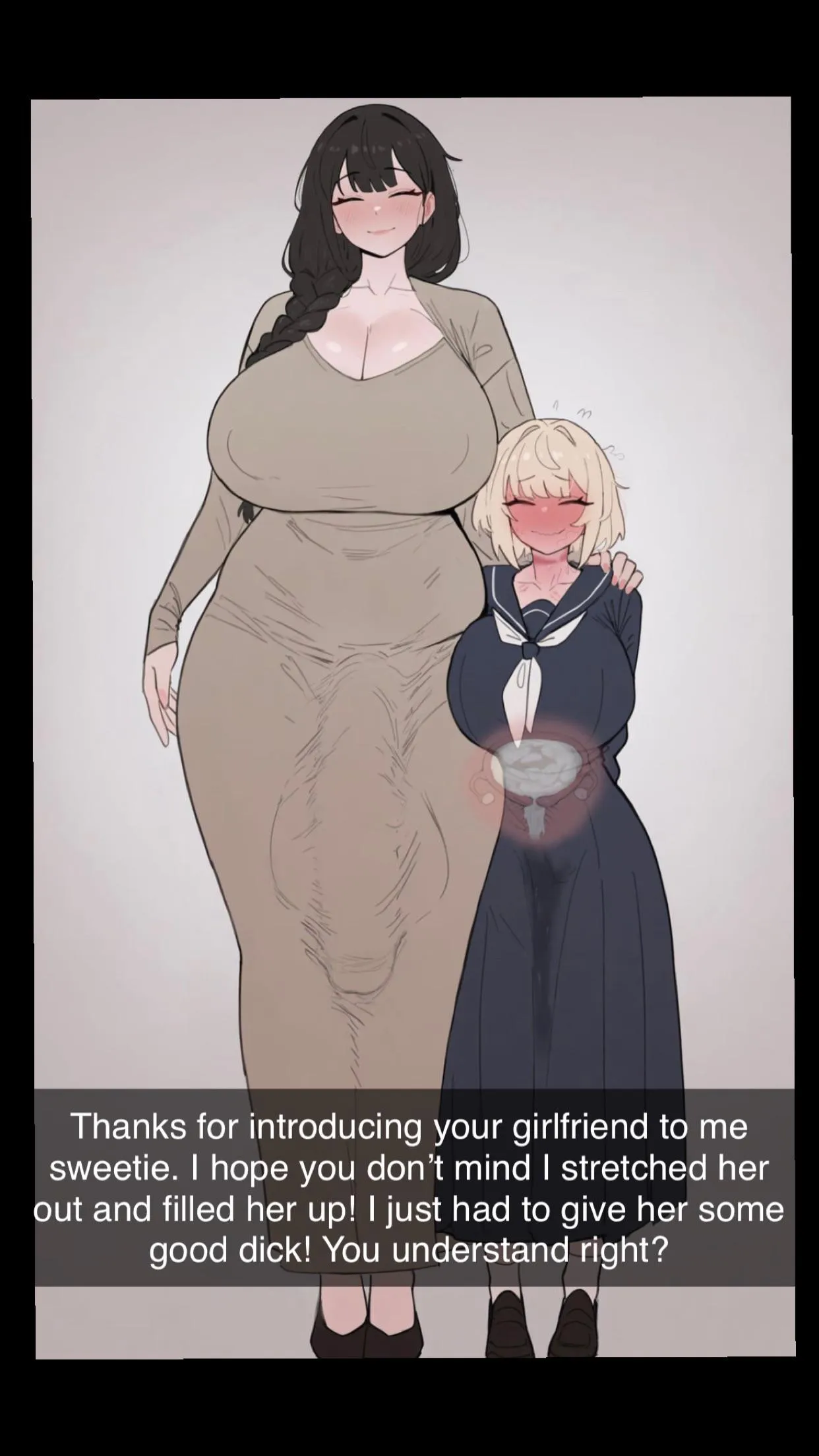 Mommy had to give your girlfriend a test drive.