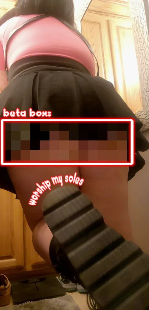 Worship my soles, that's all you deserve