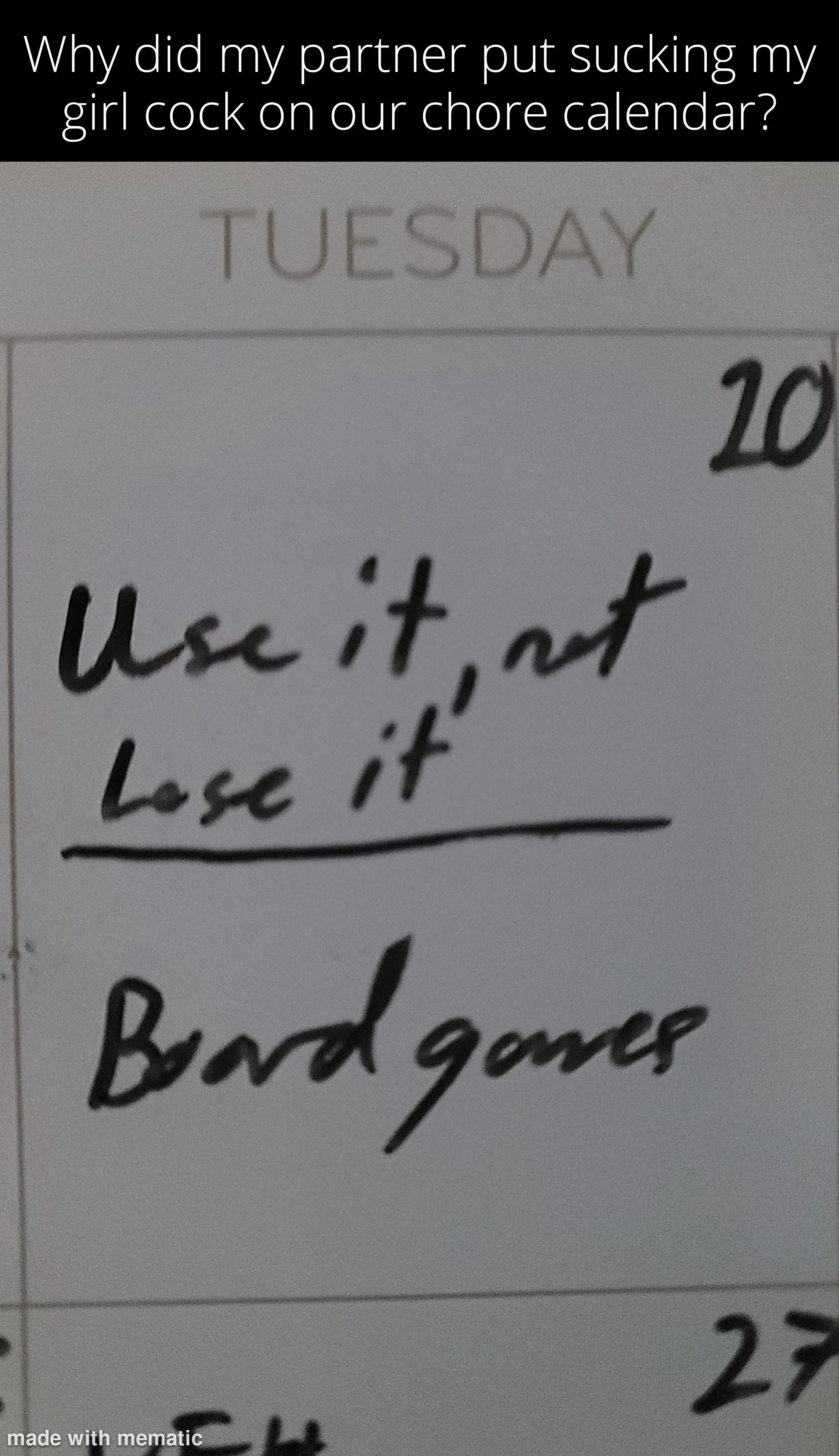 Apparently, I'm a chore.