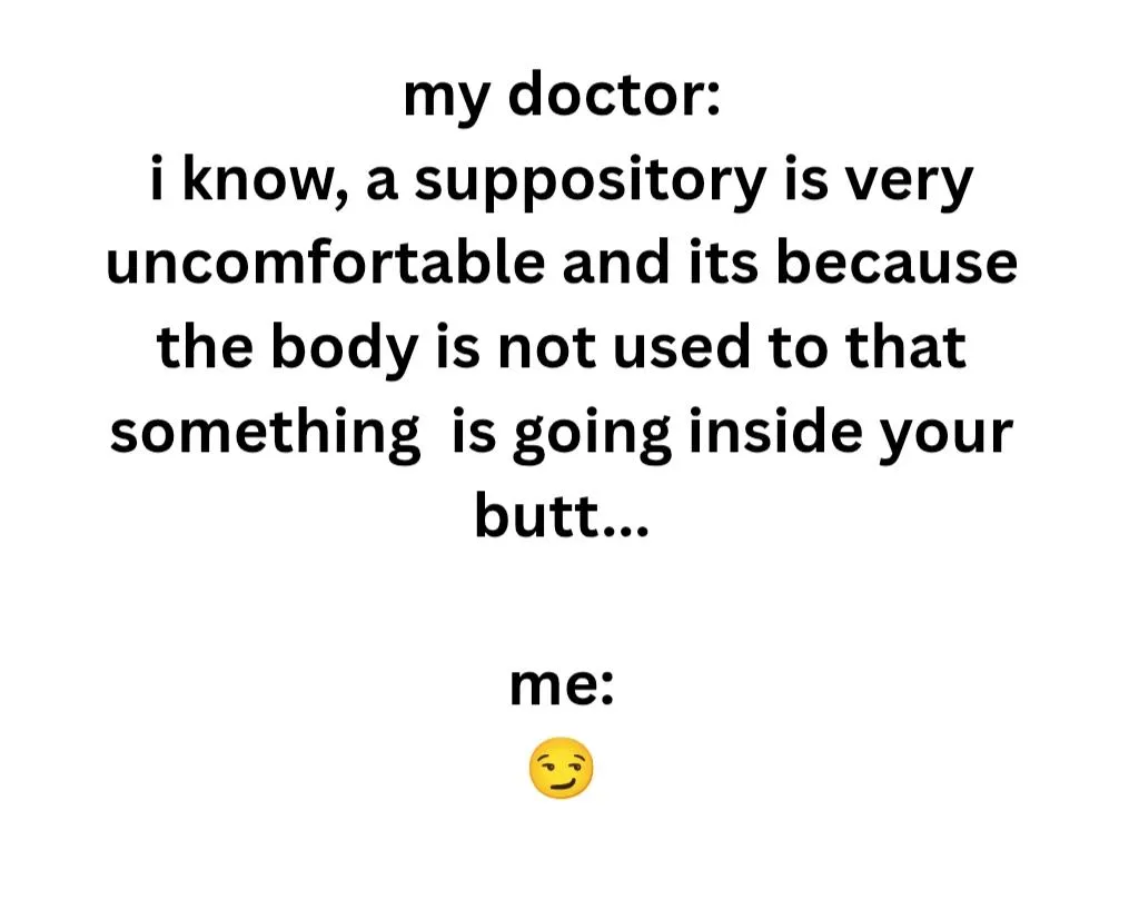 Wait, what about a suppository ovipositor for even more fun?