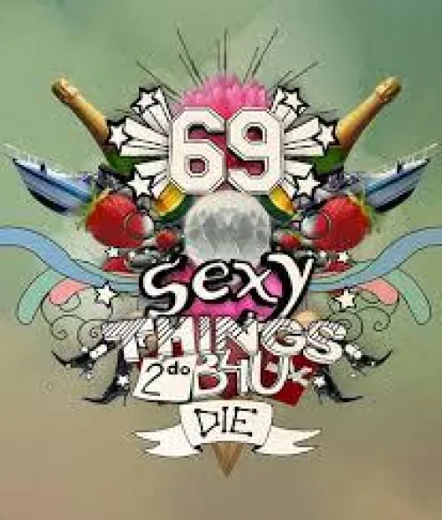 Looking for full version of 69 Sexy Things 2 Do