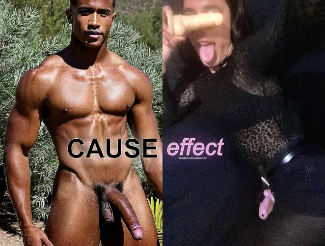 CAUSE 🍆 & effect 🎀