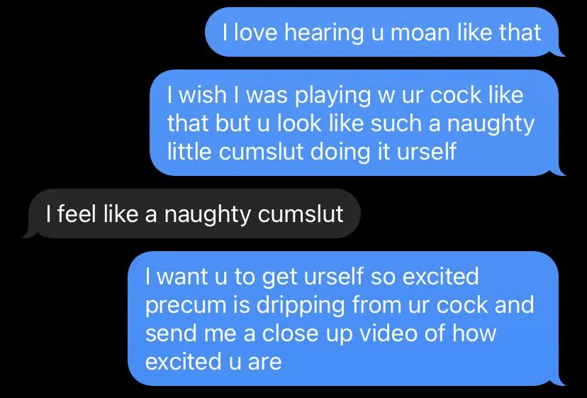 Wanna be sexted with like a slut?