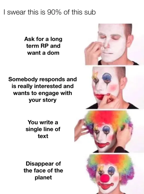 The amount of times someone fits this criteria is mind boggling….