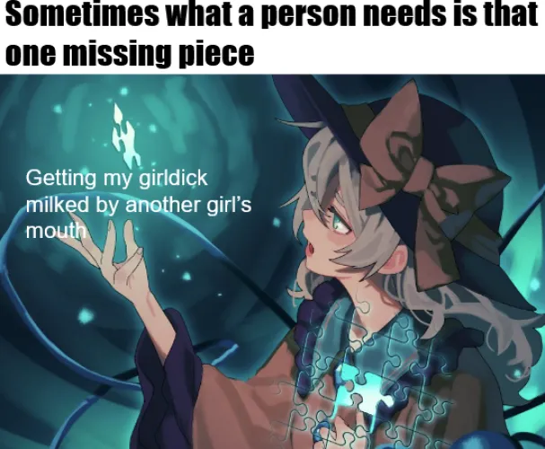 I live to be drained and give other girls nutritious meals :3