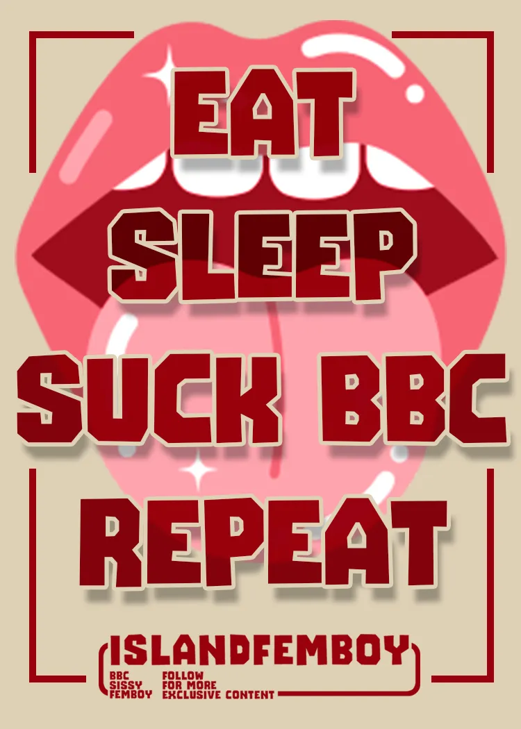 🔻ISLANDFEMBOY.COM🔺 Sissy Stickers 🔴 Femboy stickers | Eat. Sleep. Suck BBC. Repeat 🍆🍆🍆