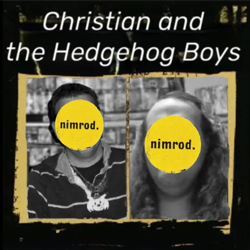 Christian and the Hedgehog Boys - Nimrod (1997)