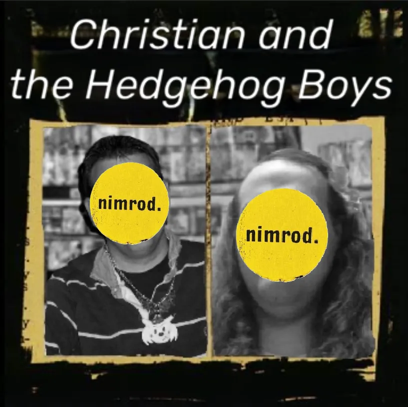 Christian and the Hedgehog Boys - Nimrod (1997)