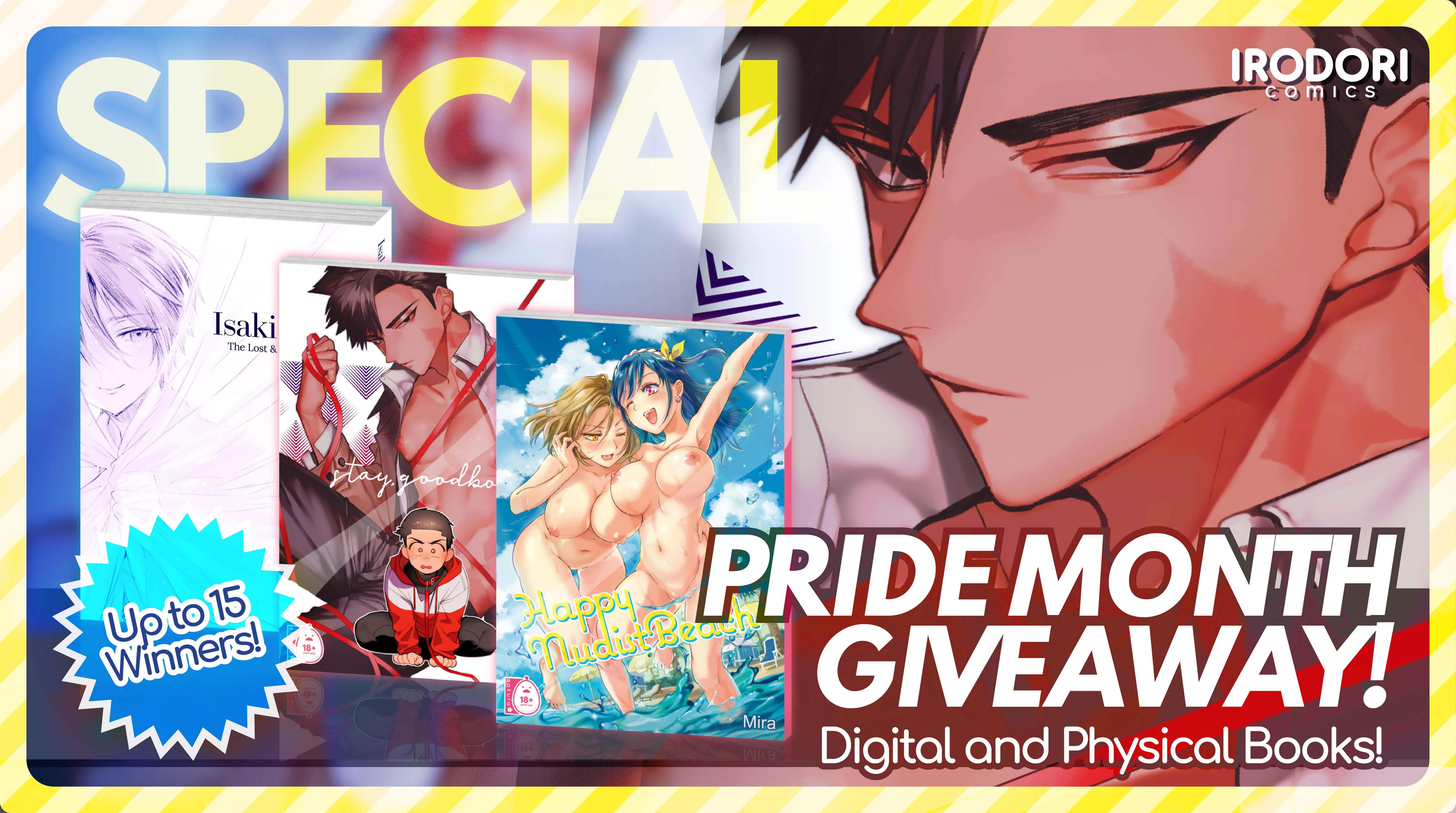We are hosting our official IRODORI SAKURA books giveaway. Featuring Yuri titles like [Happy Nudist Beach], [Dream Colored Replica Part 1] and [You, Me, and Nothing In-between]. Good luck <3