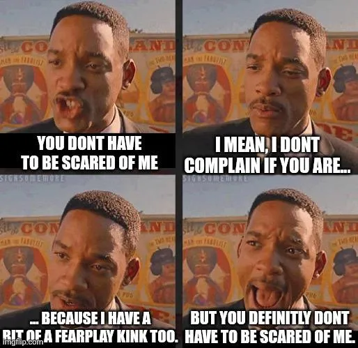 Having a fearplay kink and want your partner to trust you and feel safe can be a bit tricky for me sometimes.