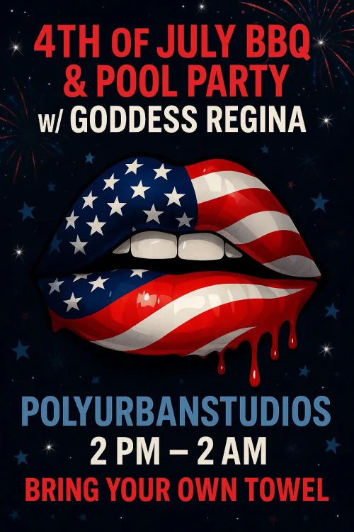 🎇 4th of July BBQ & Pool Party w/ Goddess Regina! 🎇