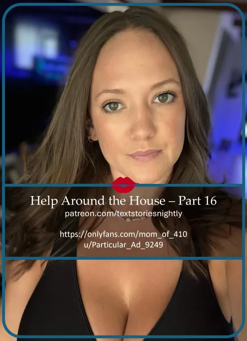 Help Around the House - Part 16