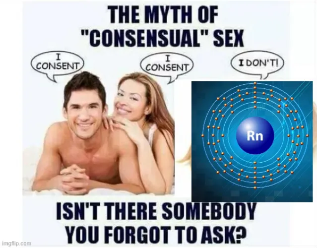 This is my friendly reminder to regularly vent your sex dungeons basements to avoid Radon buildup.