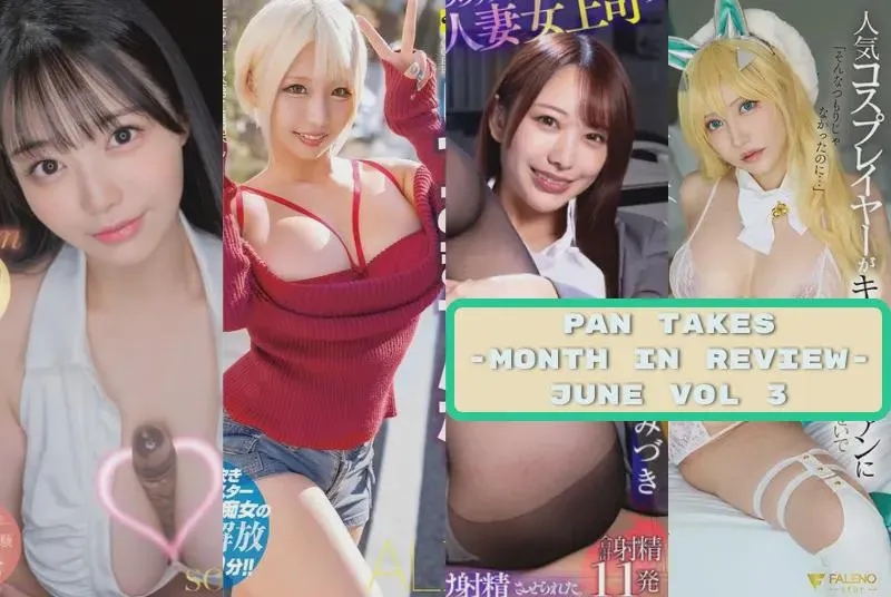 Pan Takes - June 2025 Vol 3 - Alice Otsu, Hana Himesaki and Mizuki Yayoi