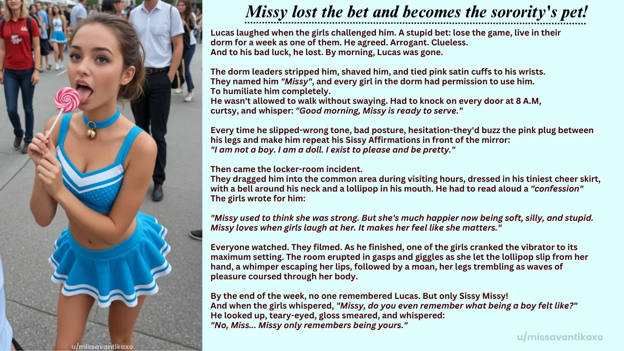 Missy Lost a bet with the Sorority girls!