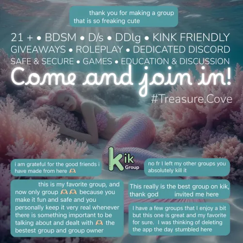 Kik Group #treasure.cove come and say hello ^.^