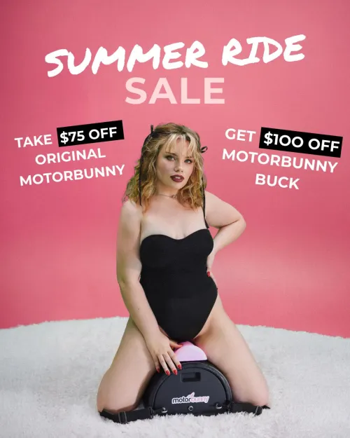 Summer Ride Sale with Motorbunny!