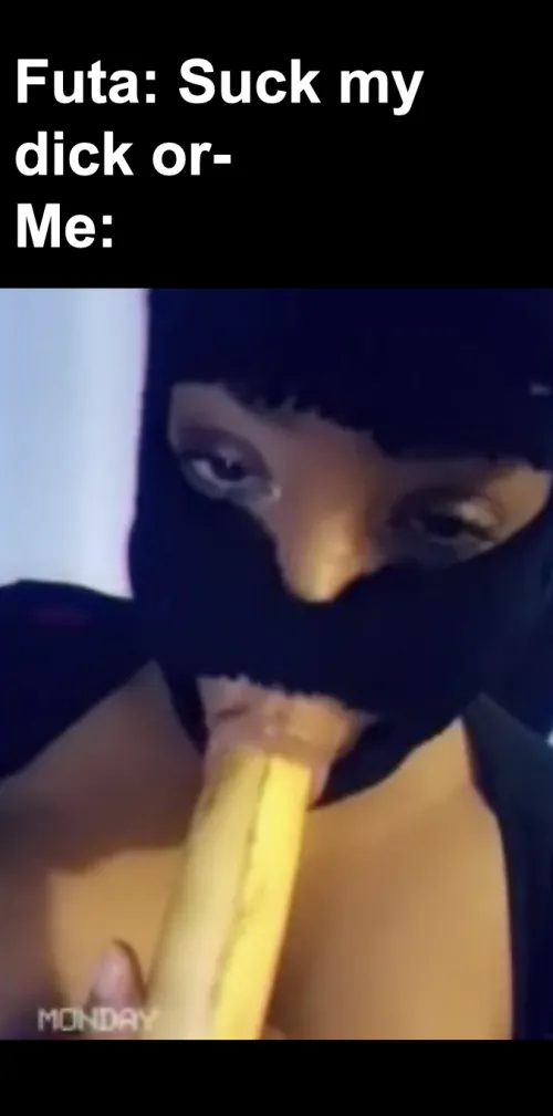 Don't threaten me with a good time