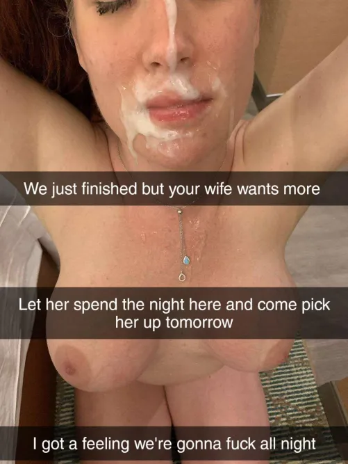 Your wife wants more