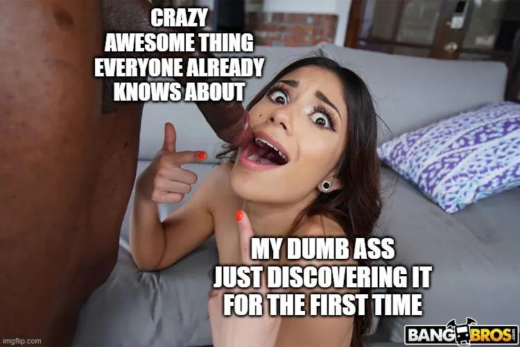 I really am out of the loop sometimes.