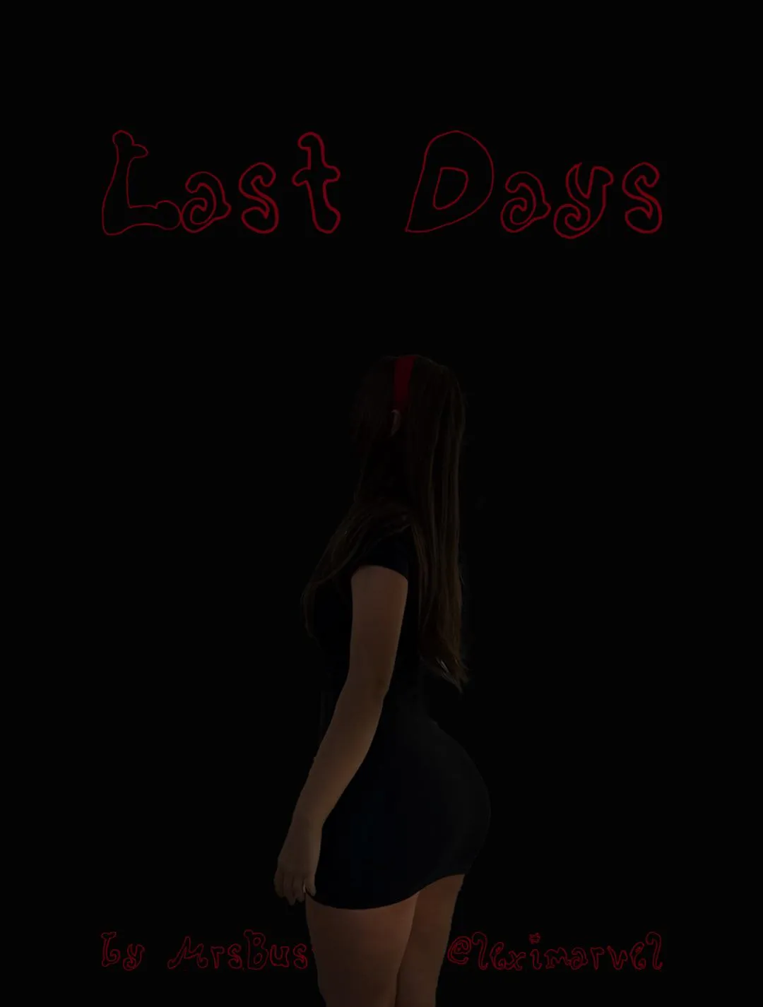Last Days (Chapter 1)