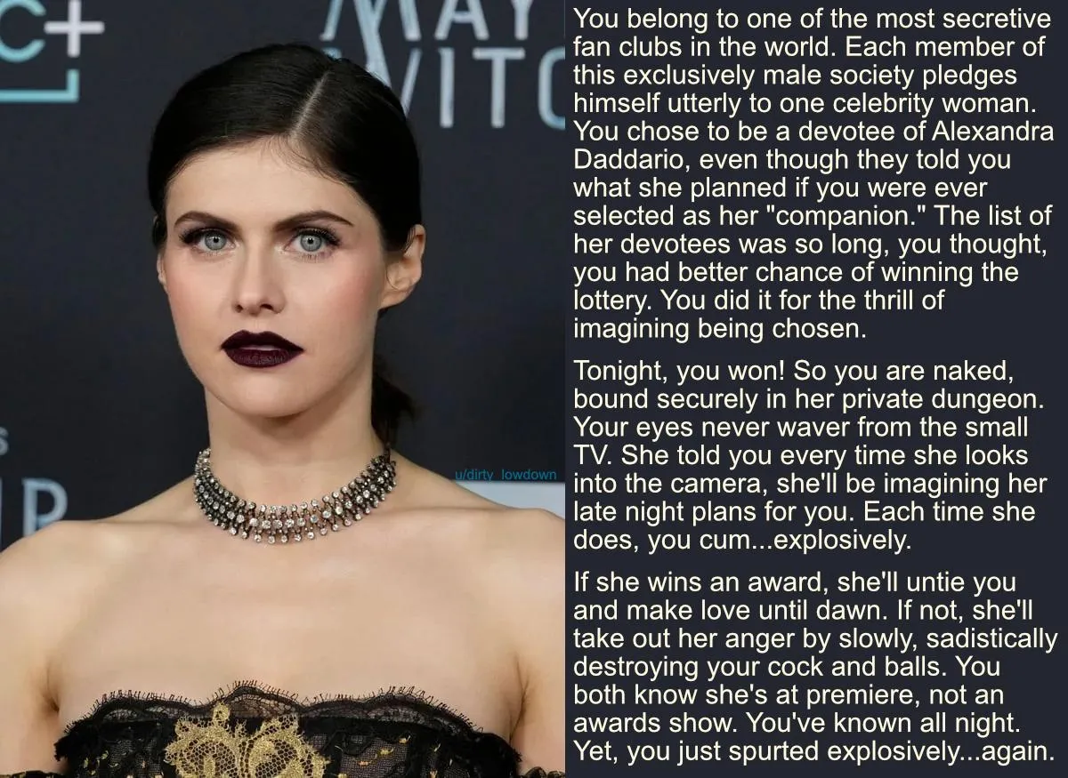 Regardless of everything Alexandra Daddario took away from you that night, she couldn't take away the feeling that you were a winner. [no imagefap]