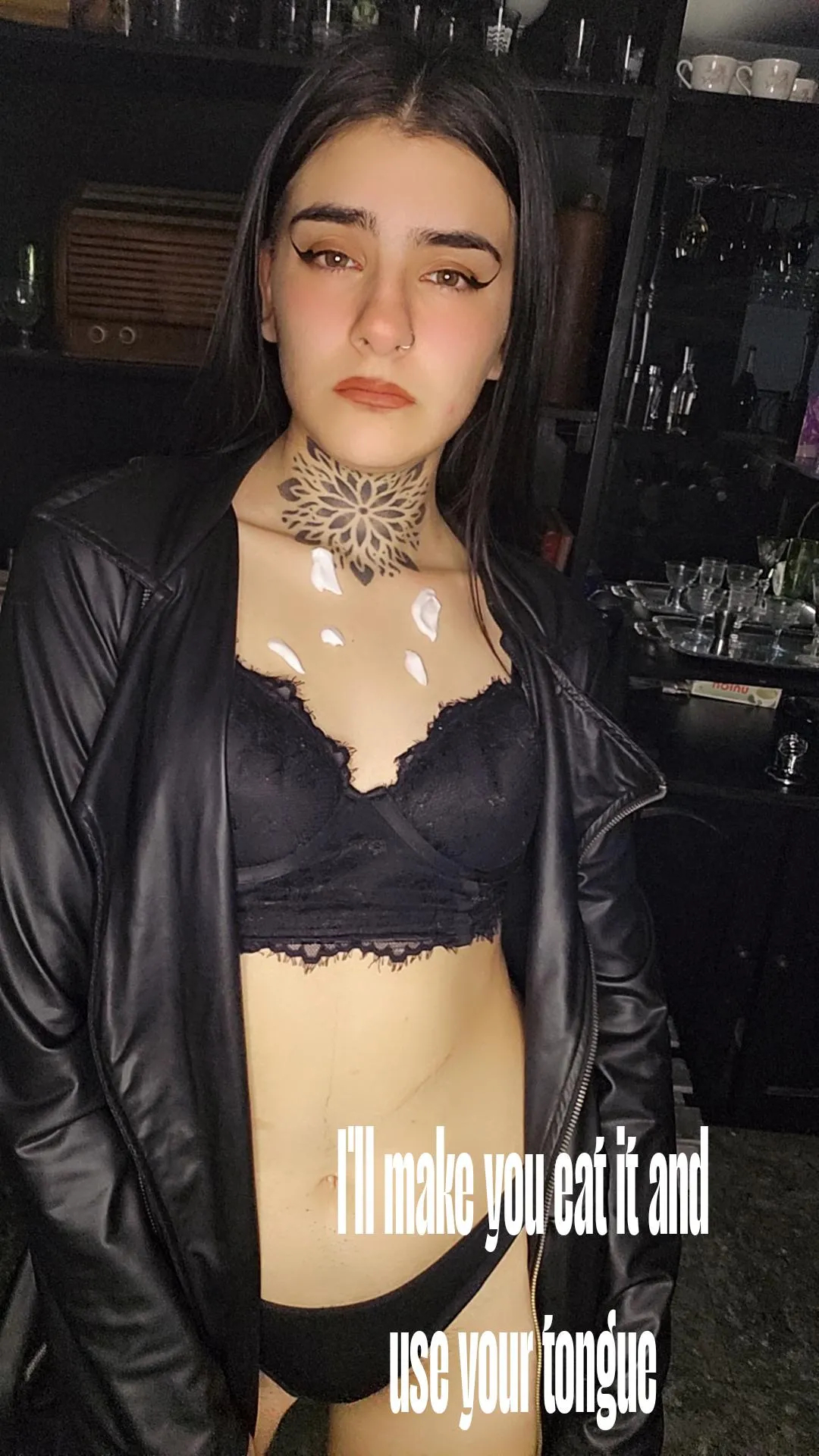 On the first date, I'll make you lick your cum. And if you don't want it, I'll make you swallow it. There are no options.