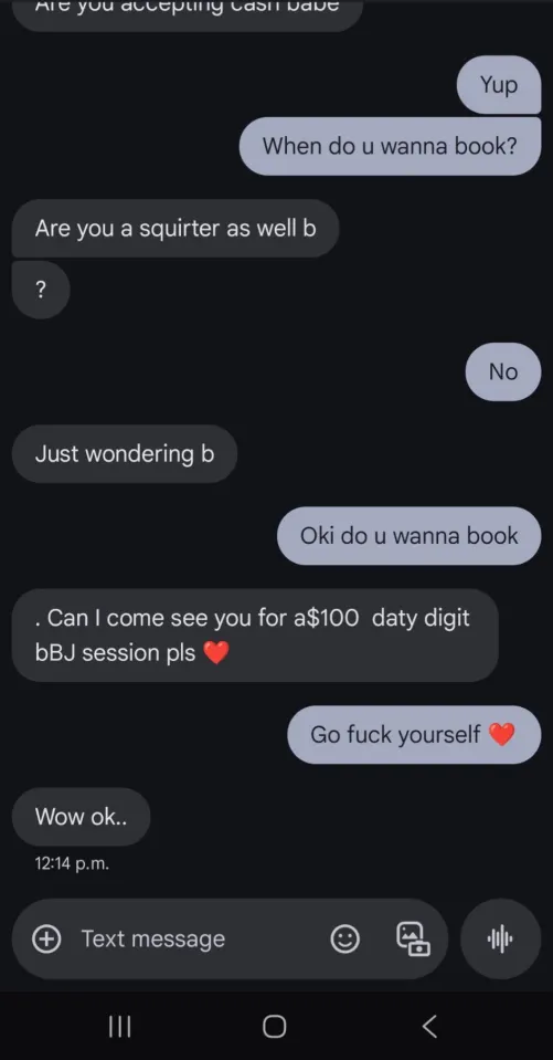 he asked for everything I specifically stated in my ad I DON’T offer…..