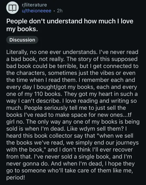 People don’t understand how much I love my books.