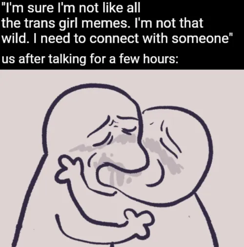 I'm exactly like the memes... worth it